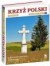 Krzyż polski. Tom 3. Krajobraz - okładka książki