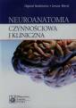 okładka książki - Neuroanatomia czynnościowa i kliniczna