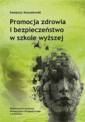 okładka książki - Promocja zdrowia i bezpieczeństwo