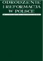 okładka książki - Odrodzenie i Reformacja w Polsce.