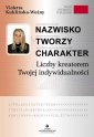 okładka książki - Nazwisko tworzy charakter