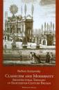 okładka książki - Classicism and Modernity Architectural