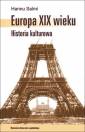 okładka książki - Europa XIX wieku. Historia kulturowa