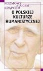 okładka książki - O polskiej kulturze humanistycznej