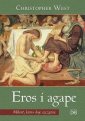 okładka książki - Eros i agape. Miłość, która daje