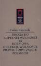 okładka książki - Droga do zupełnej wolności; Rozmowa