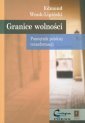 okładka książki - Granice wolności. Pamiętnik polskiej