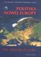 okładka książki - Polityka nowej Europy. Od Atlantyku