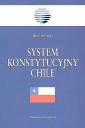 okładka książki - System konstytucyjny Chile. Seria: