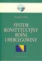 okładka książki - System konstytucyjny Bośni i Hercegowiny.