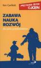 okładka książki - Zabawa, nauka, rozwój. Dla ojców