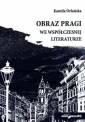 okładka książki - Obraz Pragi we współczesnej literaturze