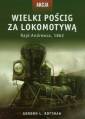 okładka książki - Wielki pościg za lokomotywą. Rajd