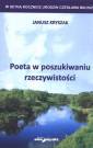 okładka książki - Poeta w poszukiwaniu rzeczywistości