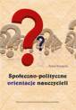 okładka książki - Społeczno-polityczne orientacje