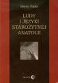 okładka książki - Ludy i języki starożytnej Anatolii