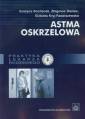 okładka książki - Astma oskrzelowa. Seria: Praktyka