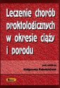 okładka książki - Leczenie chorób proktologicznych