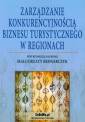 okładka książki - Zarządzanie konkurencyjnością biznesu