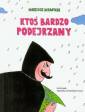 okładka książki - Ktoś bardzo podejrzany