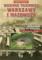 okładka książki - Wojenne tajemnice Warszawy i Mazowsza.