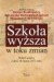 Szkoła wyższa w toku zmian - okładka książki