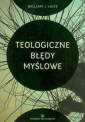 okładka książki - Teologiczne błędy myślowe