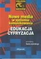 okładka książki - Nowe media w systemie komunikowania.