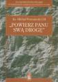 okładka książki - Powierz Panu swą drogę. W łagrze