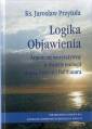 okładka książki - Logika Objawienia. Argument werytatywny