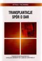 okładka książki - Transplantacje. Spór o dar