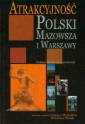 okładka książki - Atrakcyjność Polski, Mazowsza i