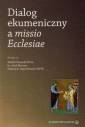 okładka książki - Dialog ekumeniczny a missio Ecclesiae