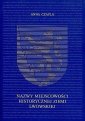 okładka książki - Nazwy miejscowości historycznej