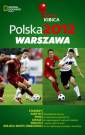 okładka książki - Polska 2012. Warszawa. Mapa kibica