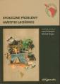 okładka książki - Społeczne problemy Ameryki Łacińskiej