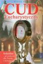 okładka książki - Cud Eucharystyczny. Sokółka - przesłanie