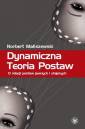 okładka książki - Dynamiczna teoria postaw. O relacji