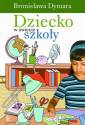 okładka książki - Dziecko w świecie szkoły