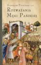 okładka książki - Rozważania Męki Pańskiej. W nieco