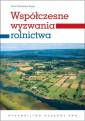 okładka książki - Współczesne wyzwania rolnictwa