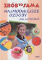 okładka książki - Najmodniejsze ozdoby dla nastolatek.