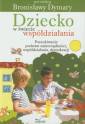 okładka książki - Dziecko w świecie współdziałania