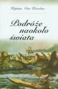 okładka książki - Podróże naokoło świata