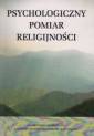 okładka książki - Psychologiczny pomiar religijności.