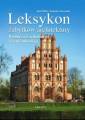 okładka książki - Leksykon zabytków architektury