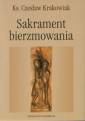 okładka książki - Sakrament bierzmowania w reformie