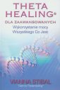 okładka książki - ThetaHealing dla zaawansowanych