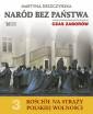 okładka książki - Naród bez państwa. Czas zaborów.