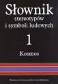 okładka książki - Słownik stereotypów i symboli ludowych